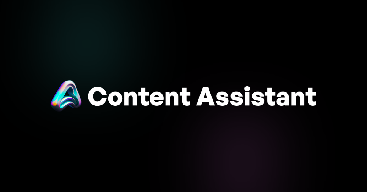 Content Assistant